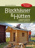 Cover: Blockh&auml;user & H&uuml;tten selbst gebaut - Vincentz Network