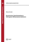 Cover: Dynamisches Task-Scheduling in heterogenen Mehrprozessorsystemen - J&ouml;rg Vogt Verlag