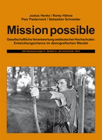 Enlarge image Cover: Mission possible - Institut f. Hochschulforschung Wittenberg