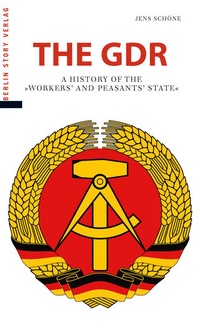 Enlarge image Cover: The GDR - Berlin Story Verlag GmbH