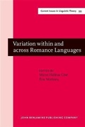 Cover: Variation within and across Romance Languages - John Benjamins Publishing Company