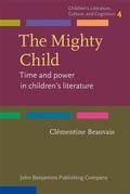Cover: The Mighty Child - John Benjamins Publishing Company