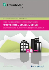 Enlarge image Cover: FutureHotel Small Medium - Fraunhofer Verlag