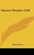 Cover: Minstrel Weather (1920) - Kessinger Publishing