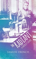 Cover: The Radiant - Samuel French Ltd