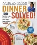 Cover: Dinner Solved! - Workman Publishing