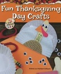 Cover: Fun Thanksgiving Day Crafts - Enslow Publishing