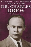Cover: The Life of Dr. Charles Drew - Enslow Publishing