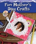 Cover: Fun Mother's Day Crafts - Enslow Publishing