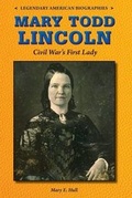 Cover: Mary Todd Lincoln - Enslow Publishing