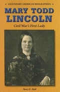 Cover: Mary Todd Lincoln - Enslow Publishing