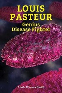 Enlarge image Cover: Louis Pasteur - Enslow Publishing