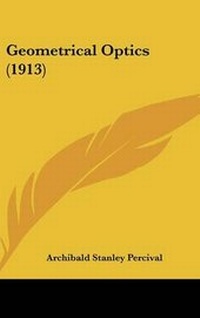 Abbildung von: Geometrical Optics (1913) - Kessinger Publishing