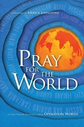 Cover: Pray for the World - A New Prayer Resource from Operation World - Inter-Varsity Press,US