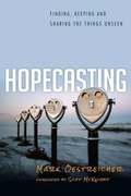 Cover: Hopecasting - Finding, Keeping and Sharing the Things Unseen - Inter-Varsity Press,US