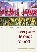Cover: Everyone Belongs to God - Plough Publishing House