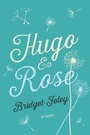 Cover: Hugo & Rose - St. Martin's Press