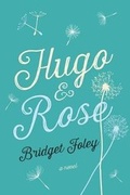 Cover: Hugo & Rose - St. Martin's Press