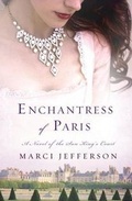 Cover: Enchantress of Paris - Thomas Dunne Books
