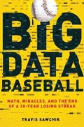 Cover: Big Data Baseball - Flatiron Books