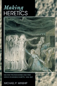 Enlarge image Cover: Making Heretics - Princeton University Press