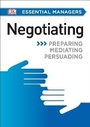 Cover: DK Essential Managers: Negotiating - Dorling Kindersley
