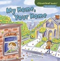 Cover: My Home, Your Home - Lerner Publishing Group