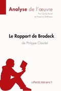 Cover: Le Rapport de Brodeck de Philippe Claudel (Analyse de l'oeuvre) - Lepetitlittraire.Fr
