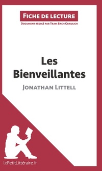 Bild vergrößern Bild: Les Bienveillantes de Jonathan Littell (Fiche de lecture) - Fiche de lecture