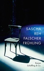 Cover: Falscher Frühling - Schöffling