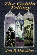 Cover: The Goblin Trilogy - Lulu Press Inc