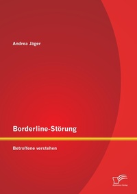 Enlarge image Cover: Borderline-Stoerung - Diplomica Verlag