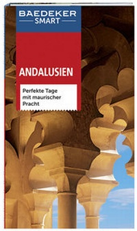Abbildung von: Baedeker SMART Reiseführer Andalusien - Baedeker
