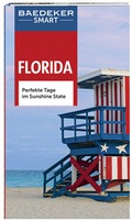 Cover: Baedeker SMART Reisef&uuml;hrer Florida - Baedeker