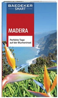 Abbildung von: Baedeker SMART Reiseführer Madeira - Baedeker