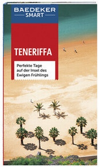 Abbildung von: Baedeker SMART Reiseführer Teneriffa - Baedeker