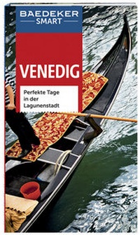 Abbildung von: Baedeker SMART Reiseführer Venedig - Baedeker