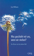 Cover: Was geschieht mit uns, wenn wir sterben? - Reichel Verlag