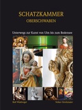 Cover: Schatzkammer Oberschwaben - Biberacher Verlagsdruckerei