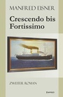 Cover: Crescendo bis Fortissimo - Engelsdorfer Verlag