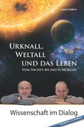 Cover: Urknall, Weltall und das Leben - scholo Verlag