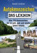 Cover: Autokennzeichen - Das aktuellste und umfangreichste Lexikon - Bassermann