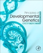 Cover: Principles of Developmental Genetics - Academic Press