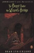 Cover: The Beast Under the Wizard's Bridge - Penguin Random House India