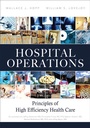 Cover: Hospital Operations - Pearson FT Press