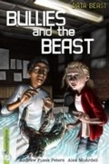 Cover: Bullies and the Beast - Hodder Wayland
