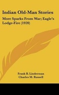 Cover: Indian Old-Man Stories - Kessinger Publishing