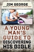 Cover: A Young Man's Guide to Discovering His Bible - Harvest House Publishers