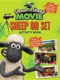 Cover: Shaun the Sheep Movie - Sheep on Set Activity Book - Candlewick Press,U.S.