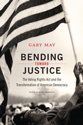 Cover: Bending Toward Justice - Duke University Press